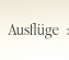 Ausflüge